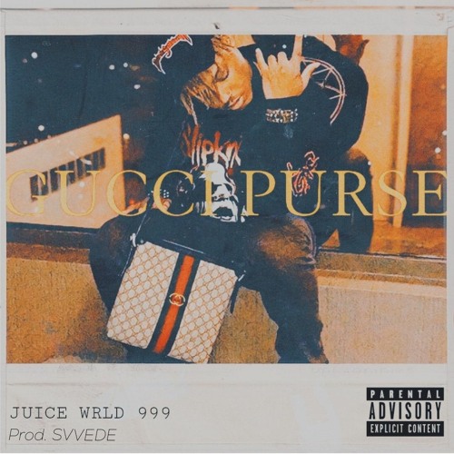 Stream Juice WRLD Gucci Purse (Hearse) [Prod SVVDE] by SVVEDE Listen online for free on