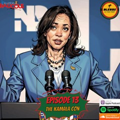 IR Presents: Blerds In The Trap Ep. 13 "The Kamala Con"