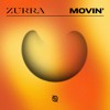 Video herunterladen: Zurra - Movin'