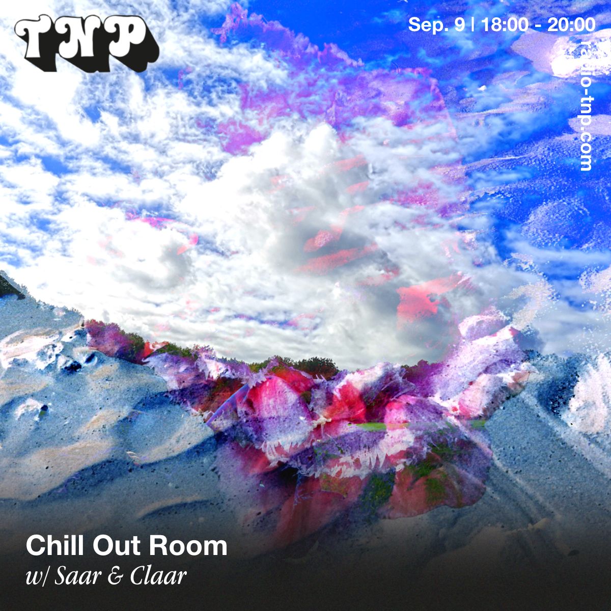 Chill Out Room w/ Saar & Claar