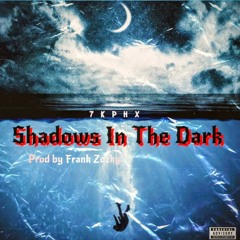 Shadows In The Dark