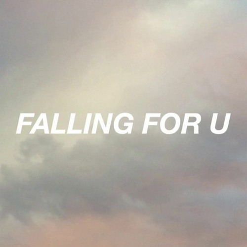 FALLIN 4 U