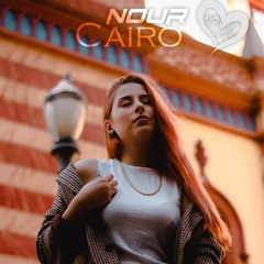Nour - Cairo (Original Mix)