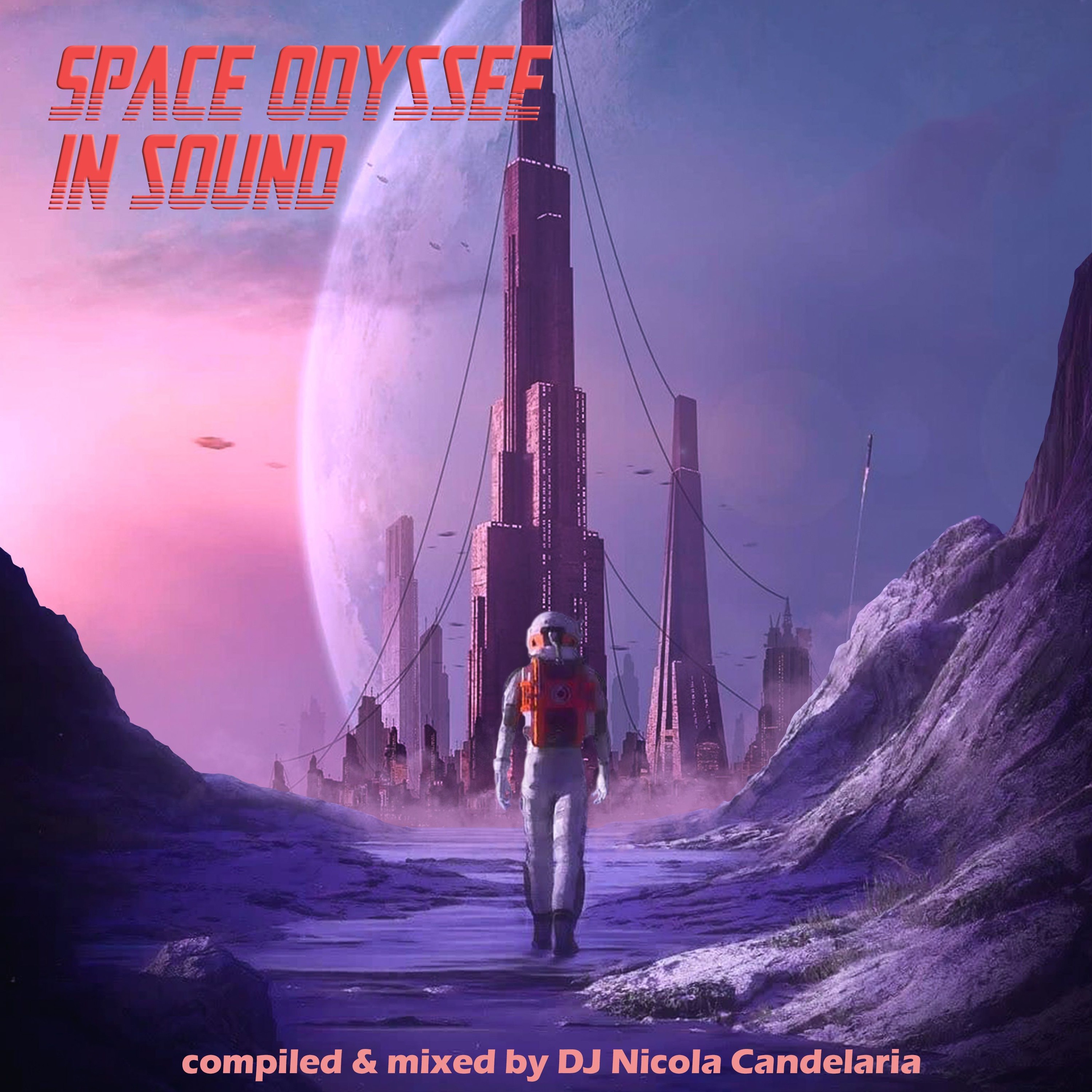 Space Odyssee In Sound by DJ Nicola Candelaria episode artwork