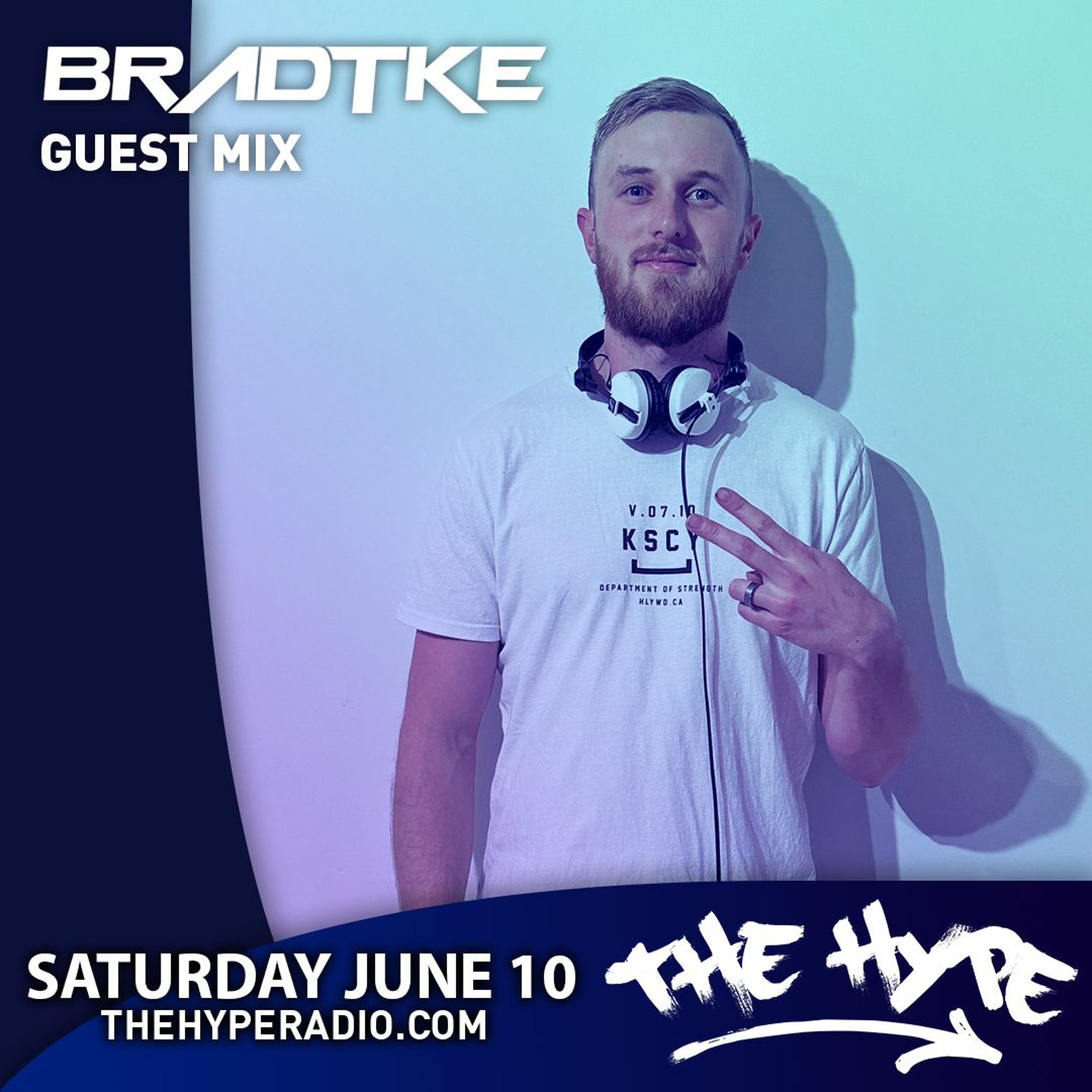 THE HYPE 348 - BRADTKE Guest Mix episode artwork