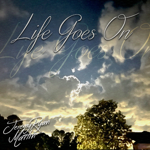 Life Goes On