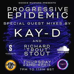 Kay - D - Progressive Epidemic Guest Mix - April 2021