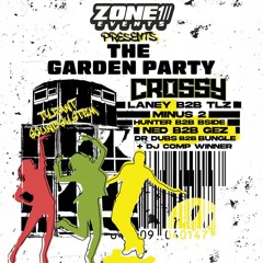 Zone 1 Garden Party W:Crossy DJ Competition Entry - (DJ JACK ARMSTRONG)