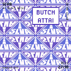 SLVA 014 w/ Butch Attai