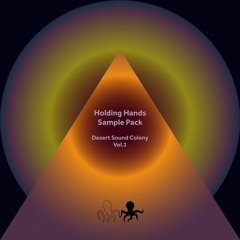 Holding Hands Sample Pack 001 - Desert Sound Colony (Previews)