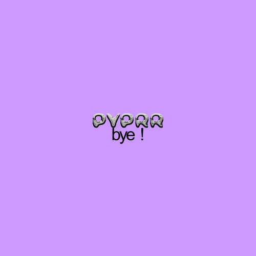 bye ! [FREE DOWNLOAD]