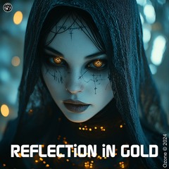 REFLECTiON IN GOLD