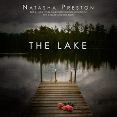 download KINDLE ✔️ The Lake by  Natasha Preston,Lillie Ricciardi,Listening Library KI