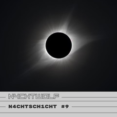 N4CHTSCH1CHT #9