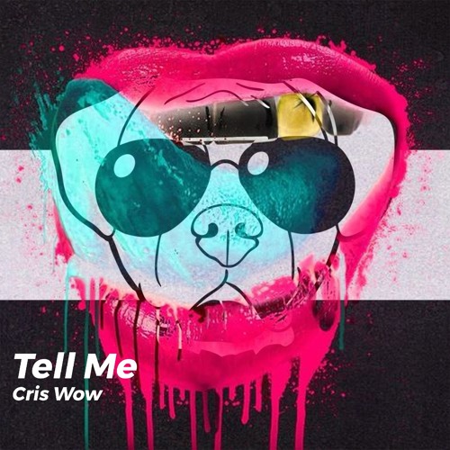 Cris Wow - Tell Me (Original Mix)
