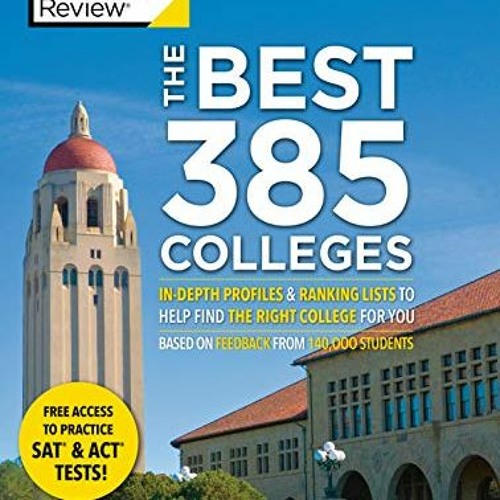 VIEW [KINDLE PDF EBOOK EPUB] The Best 385 Colleges, 2020 Edition: In-Depth Profiles & Ranking Lists