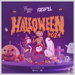 HALLOWEEN 2024 BY Franco Vilca & Dj Fradel