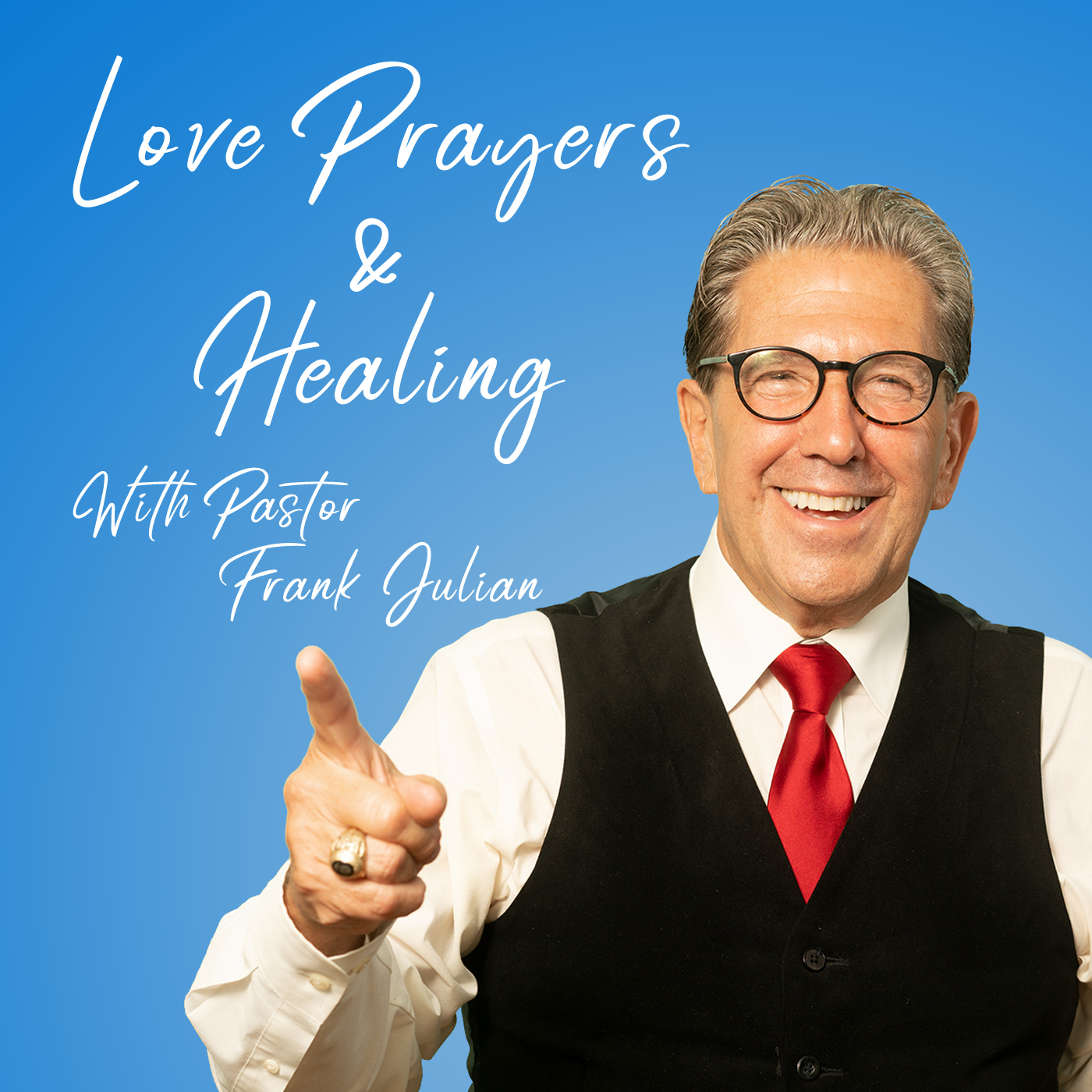 Love Prayers and Healing