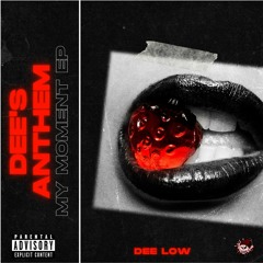 Dee's Anthem