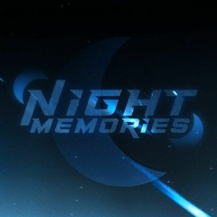 NIGHT MEMORIES