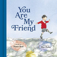 [VIEW] EPUB 📂 You Are My Friend: The Story of Mister Rogers and His Neighborhood by