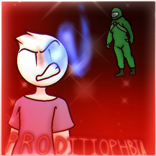 PRODITIOPHOBIA [FLP Edit + Cover]