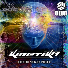Kinetika - Open Your Mind