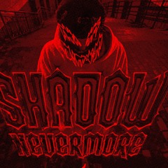 Syzzarp - Shadow Nevermore