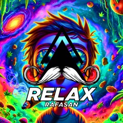 Rafasan - Relax (Original Mix)[MUSTACHE CREW RECORDS]