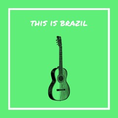 This Is Brazil (Brazilian Funk Beat)