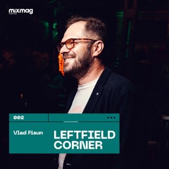 Leftfield Corner by Vlad Fisun #002
