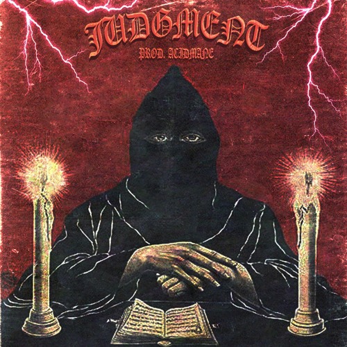 JUDGMENT (PROD. ACIDMANE)