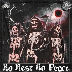 No Rest No Peace w/ Bill $aber ft. Sinizter (Prod. CL!PPED)