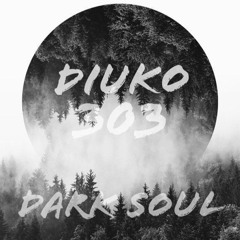 Diuko–Dark soul