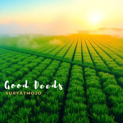 GOOD DEEDS (feat. Yori Sinan)