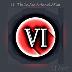 DJ NALY - Lé-thi Indien (home editon)