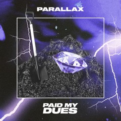 Parallax - Paid My Dues (Prob By Penacho & IV)