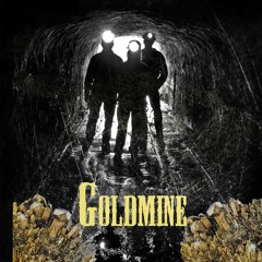 Goldmine (Prod. F L O W E R $)