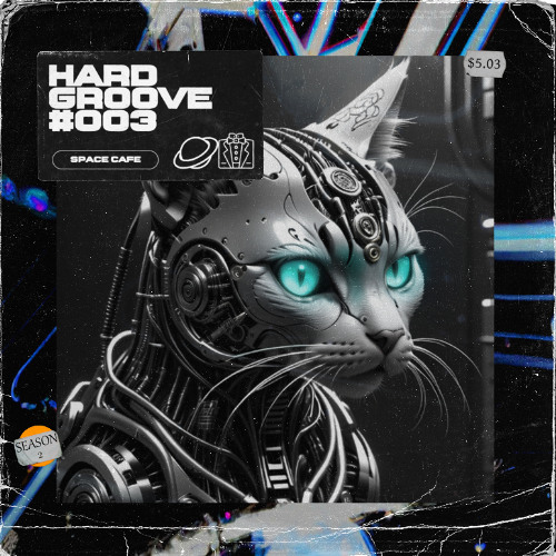 Space Cafe :: HARD GROOVE #003 (Short Edit)