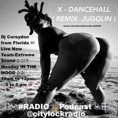 X DANCEHALL ( REMIX  JUGGLIN )