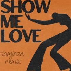 WiztheMc - Show me love (Samjaza remix)