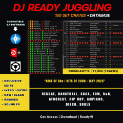 DJ READY JUGGLING x 150 SET CRATES (BUY NOW) WHATSAPP 876-377-0081