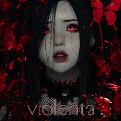 violenta - slowed