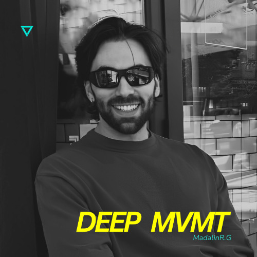 DEEP MVMT Podcast #352 - MadalinR.G
