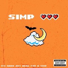 it's hard out here for a simp (prod. lord pentus)