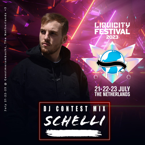 SCHELLI - Liquicity Festival 2023 - DJ Contest