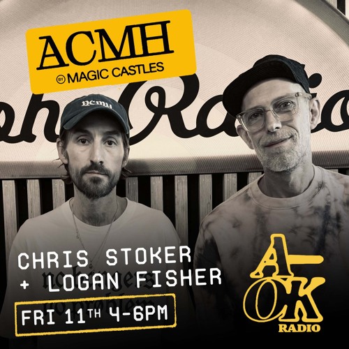 Soho Radio - Magic Castles - Chris Stoker & Logan Fisher 11.10.24