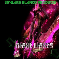 NIGHT LIGHTS-Original mix