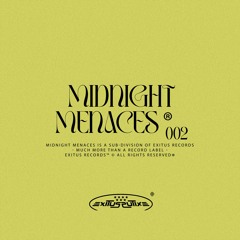 Midnight Menaces 002 - Dani Dur​á​n (ES) / Anna Kost / Isabel Soto / RUFF / Guest / Press