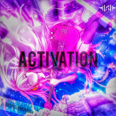 Activation